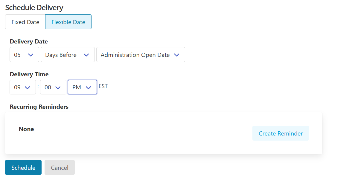 Screenshot of the Schedule Delivery Window in Anthology Evaluate