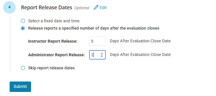 Screenshot of the Option to release reports in a specific number of days after an evaluation closes in Anthology Evaluate