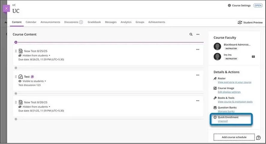 Image 2. An administrator user, once they have enrolled into a course to make necessary changes, can also unenroll in the course by selecting the option in the Details and Actions panel.