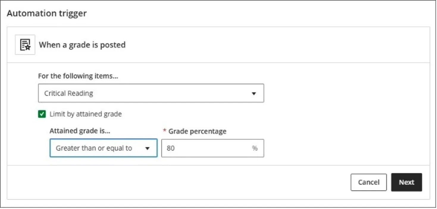 Image 1: In the “Automation trigger” section, instructors set the conditions that will trigger the message to be sent.