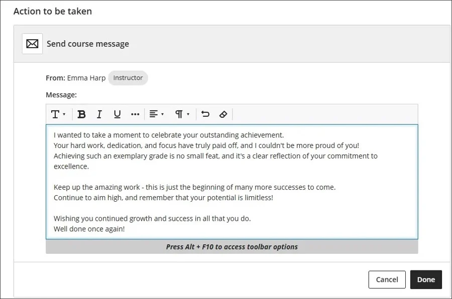 Image 2: In the “Action to be taken section”, the instructor writes the message that will be sent to students when the rule is triggered.