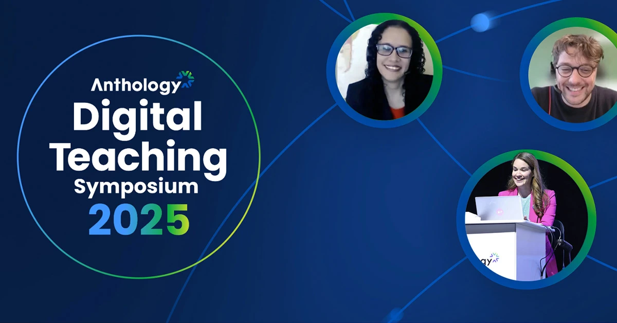 Anthology Digital Teaching Symposium