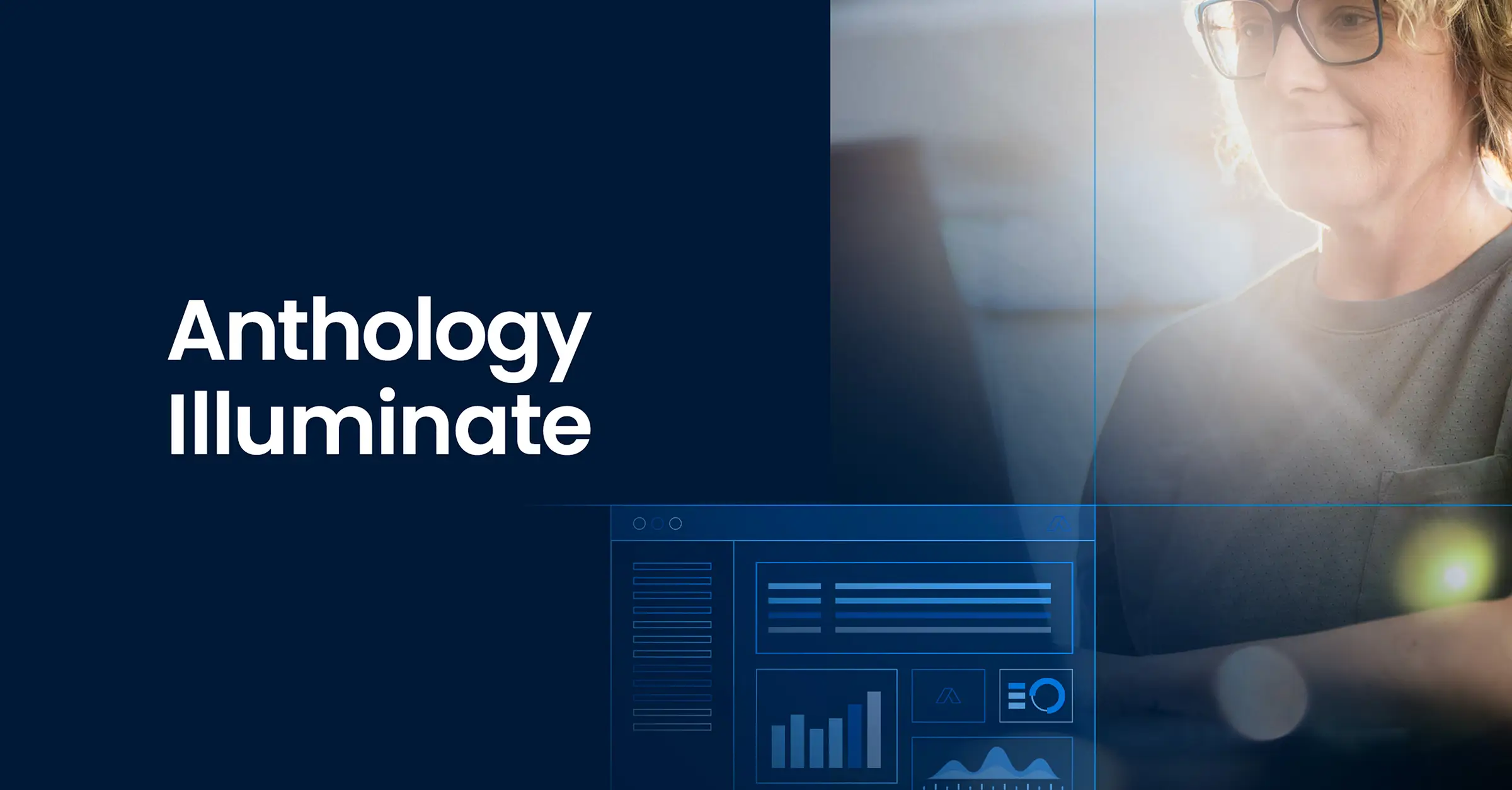 The text Anthology Illuminate next to an image of a woman using the software